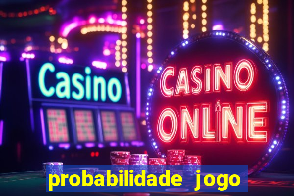 probabilidade jogo de futebol